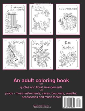 75 Self-Love and Positive Affirmations Inspirational Coloring Book for Adults